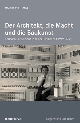 Abbildung von Flierl | Der Architekt, die Macht und die Baukunst | 1. Auflage | 2018 | beck-shop.de