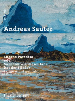 Abbildung von Sauter | Lugano Paradiso oder So schön wie dieses Jahr hat der Flieder lange nicht geblüht | 1. Auflage | 2018 | beck-shop.de