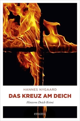 Abbildung von Nygaard | Das Kreuz am Deich | 1. Auflage | 2018 | beck-shop.de