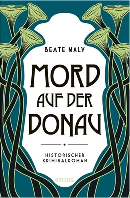 Abbildung von Maly | Mord auf der Donau | 1. Auflage | 2018 | beck-shop.de