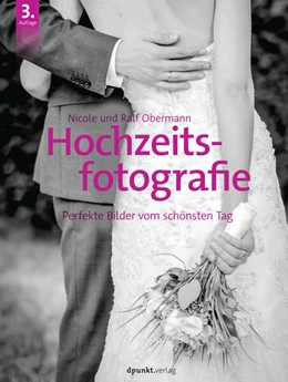 Abbildung von Obermann | Hochzeitsfotografie | 3. Auflage | 2018 | beck-shop.de