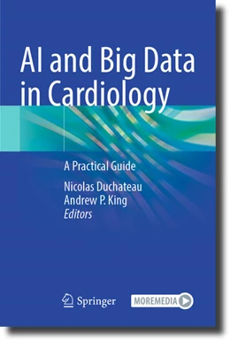 Abbildung von King / Duchateau | AI and Big Data in Cardiology | 1. Auflage | 2024 | beck-shop.de
