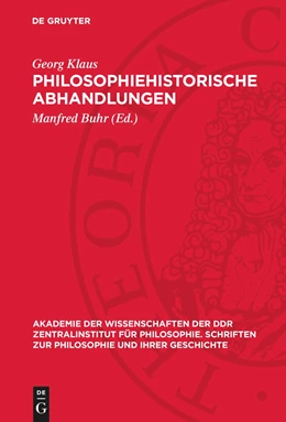 Abbildung von Klaus / Buhr | Philosophiehistorische Abhandlungen | 1. Auflage | 1977 | beck-shop.de