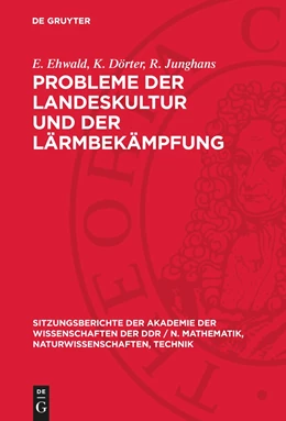 Abbildung von Ehwald / Junghans | Probleme der Landeskultur und der Lärmbekämpfung | 1. Auflage | 1982 | beck-shop.de