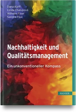 Abbildung von Aleff / Chalupová | Nachhaltigkeit und Qualitätsmanagement | 1. Auflage | 2024 | beck-shop.de