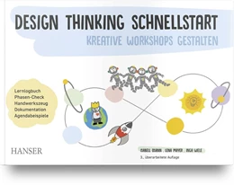 Abbildung von Osann / Mayer | Design Thinking Schnellstart | 3. Auflage | 2024 | beck-shop.de