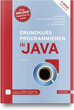 Abbildung von Ratz / Schulmeister-Zimolong | Grundkurs Programmieren in Java | 9. Auflage | 2024 | beck-shop.de