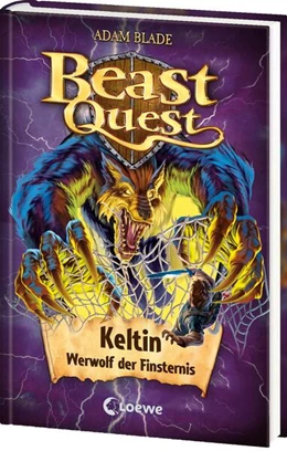 Abbildung von Blade | Beast Quest (Band 68) - Keltin, Werwolf der Finsternis | 1. Auflage | 2024 | beck-shop.de