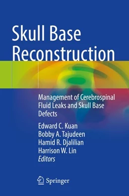 Abbildung von Kuan / Tajudeen | Skull Base Reconstruction | 1. Auflage | 2024 | beck-shop.de