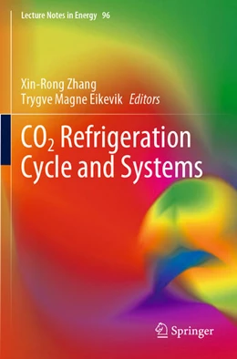 Abbildung von Zhang / Eikevik | CO2 Refrigeration Cycle and Systems | 1. Auflage | 2024 | 96 | beck-shop.de