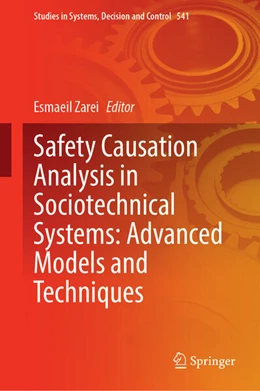 Abbildung von Zarei | Safety Causation Analysis in Sociotechnical Systems: Advanced Models and Techniques | 1. Auflage | 2024 | 541 | beck-shop.de