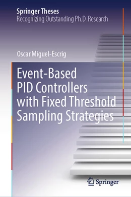 Abbildung von Miguel-Escrig | Event-Based PID Controllers with Fixed Threshold Sampling Strategies | 1. Auflage | 2024 | beck-shop.de