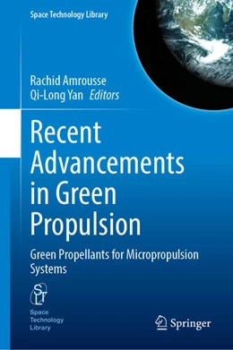 Abbildung von Amrousse / Yan | Recent Advancements in Green Propulsion | 1. Auflage | 2024 | 44 | beck-shop.de