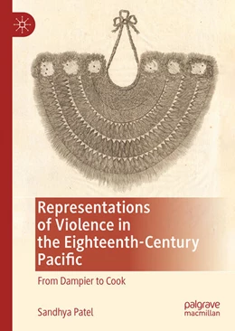 Abbildung von Patel | Representations of Violence in the Eighteenth-Century Pacific | 1. Auflage | 2025 | beck-shop.de