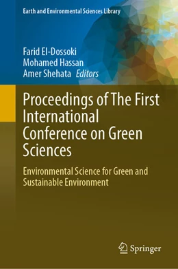Abbildung von El-Dossoki / Hassan | Proceedings of The First International Conference on Green Sciences	 | 1. Auflage | 2024 | beck-shop.de