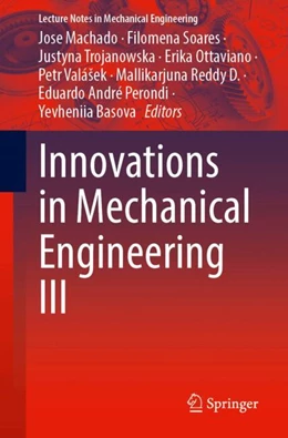 Abbildung von Machado / Soares | Innovations in Mechanical Engineering III | 1. Auflage | 2024 | beck-shop.de