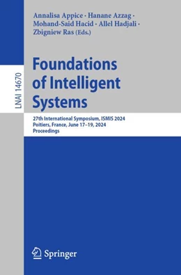 Abbildung von Appice / Azzag | Foundations of Intelligent Systems | 1. Auflage | 2024 | 14670 | beck-shop.de