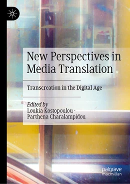 Abbildung von Kostopoulou / Charalampidou | New Perspectives in Media Translation | 1. Auflage | 2024 | beck-shop.de
