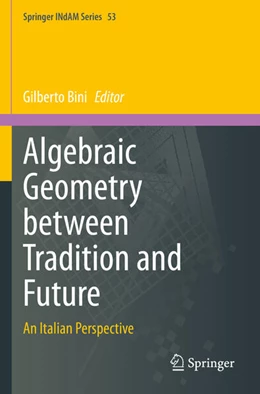 Abbildung von Bini | Algebraic Geometry between Tradition and Future | 1. Auflage | 2024 | 53 | beck-shop.de