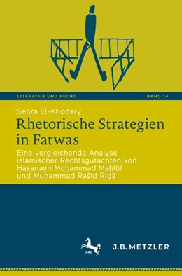 Abbildung von El-Khodary | Rhetorische Strategien in Fatwas | 1. Auflage | 2024 | 14 | beck-shop.de