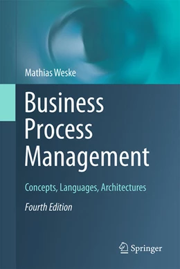 Abbildung von Weske | Business Process Management | 4. Auflage | 2024 | beck-shop.de