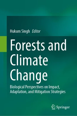 Abbildung von Singh | Forests and Climate Change | 1. Auflage | 2024 | beck-shop.de