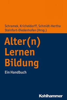 Abbildung von Schramek / Kricheldorff | Alter(n) - Lernen - Bildung | 1. Auflage | 2018 | beck-shop.de