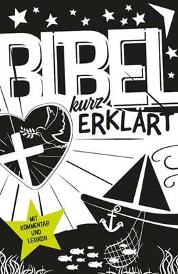 Abbildung von Deutscher Katechetenverein e. V. | Bibel kurz erklärt | 1. Auflage | 2018 | beck-shop.de