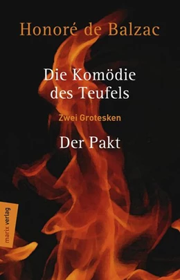 Abbildung von Balzac | Die Komödie des Teufels - Der Pakt | 1. Auflage | 2018 | beck-shop.de