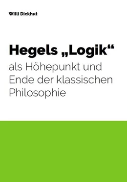 Abbildung von Dickhut | Hegels 