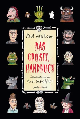 Abbildung von Loon | Das Gruselhandbuch | 1. Auflage | 2017 | beck-shop.de