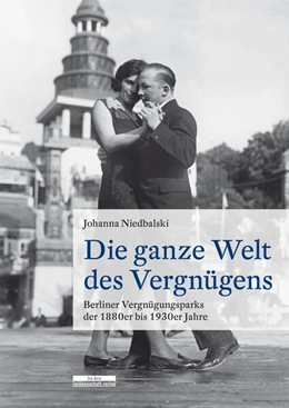 Abbildung von Niedbalski | Die ganze Welt des Vergnügens | 1. Auflage | 2018 | beck-shop.de