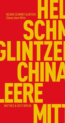 Abbildung von Schmidt-Glintzer | Chinas leere Mitte | 1. Auflage | 2018 | beck-shop.de