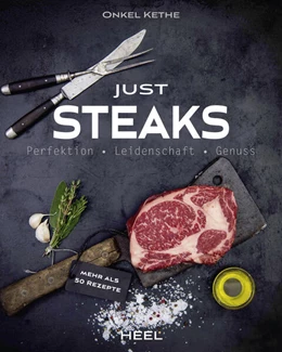 Abbildung von Kethe | Just Steaks | 1. Auflage | 2018 | beck-shop.de