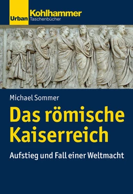 Abbildung von Sommer | Das römische Kaiserreich | 1. Auflage | 2018 | beck-shop.de