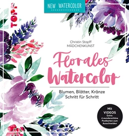 Abbildung von Stapff | Florales Watercolor | 1. Auflage | 2018 | beck-shop.de