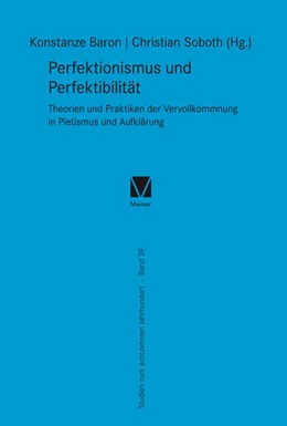 Abbildung von Baron / Soboth | Perfektionismus und Perfektibilität | 1. Auflage | 2018 | beck-shop.de