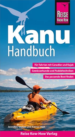Abbildung von Höh | Reise Know-How Kanu-Handbuch | 10. Auflage | 2023 | beck-shop.de