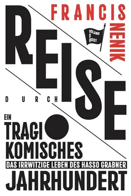 Abbildung von Nenik | Reise durch ein tragikomisches Jahrhundert | 1. Auflage | 2018 | beck-shop.de