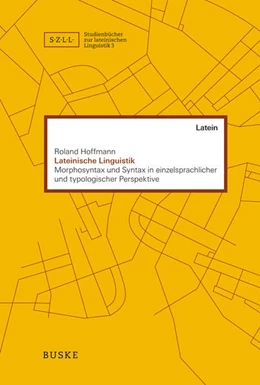 Abbildung von Hoffmann | Lateinische Linguistik | 1. Auflage | 2018 | beck-shop.de