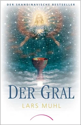 Abbildung von Muhl | Der Gral | 1. Auflage | 2018 | beck-shop.de