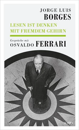 Abbildung von Borges / Ferrari | Lesen ist Denken mit fremdem Gehirn | 1. Auflage | 2018 | beck-shop.de