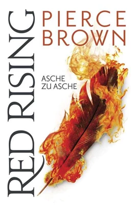 Abbildung von Brown | Red Rising - Asche zu Asche | 1. Auflage | 2018 | beck-shop.de