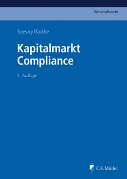 Abbildung von Adick / Kuthe | Kapitalmarkt Compliance | 2. Auflage | 2018 | beck-shop.de