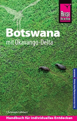 Abbildung von Lübbert | Reise Know-How Reiseführer Botswana mit Okavango-Delta | 7. Auflage | 2018 | beck-shop.de