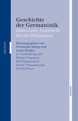 Abbildung von König / Kinder | Geschichte der Germanistik | 1. Auflage | 2018 | beck-shop.de