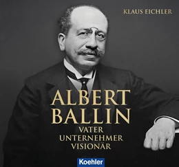 Abbildung von Eichler | ALBERT BALLIN | 1. Auflage | 2018 | beck-shop.de