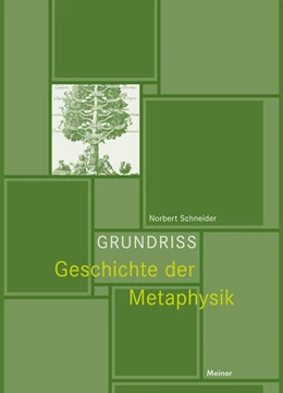 Abbildung von Schneider | Grundriss Geschichte der Metaphysik | 1. Auflage | 2018 | beck-shop.de