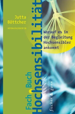 Abbildung von Böttcher / Wandel | Fachbuch Hochsensibilität | 1. Auflage | 2018 | beck-shop.de