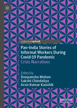 Abbildung von Mohan / Chindaliya | Pan-India Stories of Informal Workers During Covid-19 Pandemic | 1. Auflage | 2024 | beck-shop.de